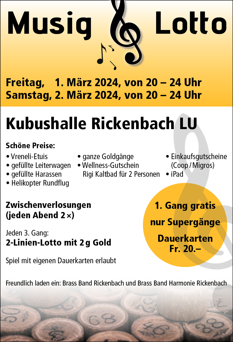 Musig Lotto, Brass Band Rickenbach und Brass Band Harmonie Rickenbach, Kubushalle, 20.00 bis 24.00 Uhr