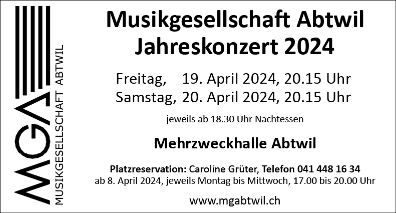 Jahreskonzert Musikgesellschaft Abtwil, Mehrzweckhalle, 20.15 Uhr, www.mgabtwil.ch